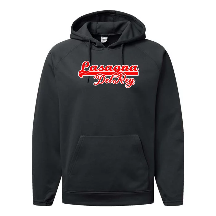 Lasagna Del Rey Italian Food Performance Fleece Hoodie