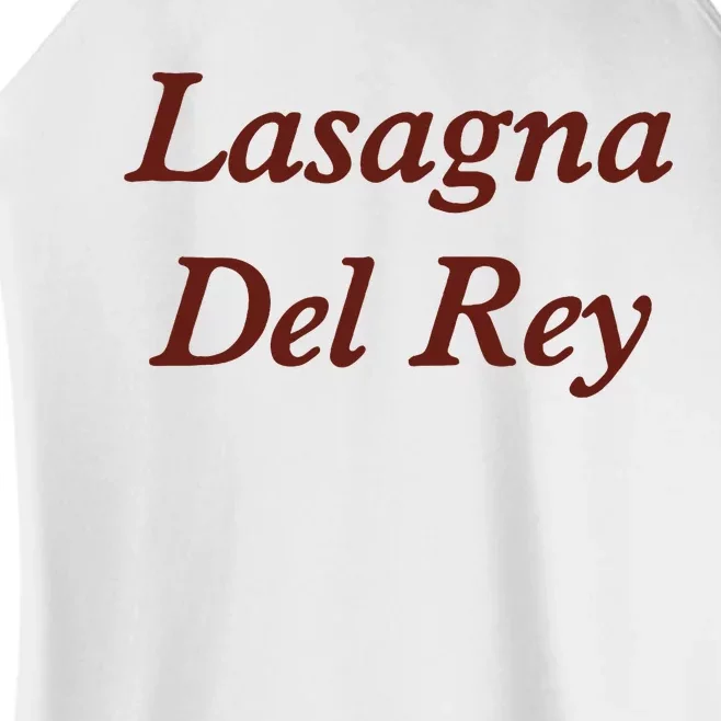 Lasagnas Del Rey Funny Lasagnas Del Rey Women’s Perfect Tri Rocker Tank