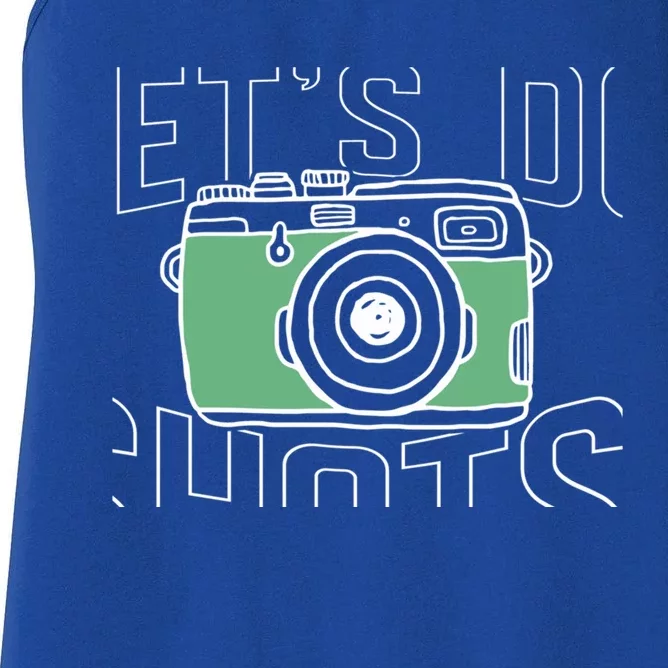 Let's Do Shots Wedding Photographers Funny Photographers Gift Women's Racerback Tank