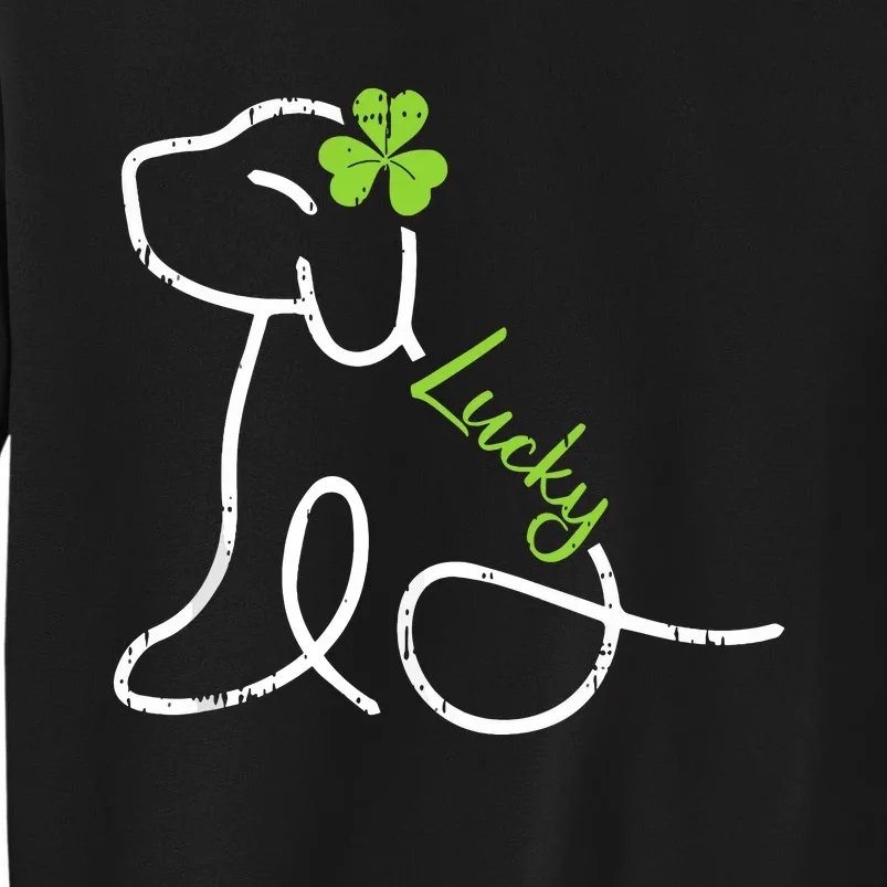 Lucky Dog St Patricks Day Cute Irish Puppy Shamrock Clover Tall Sweatshirt