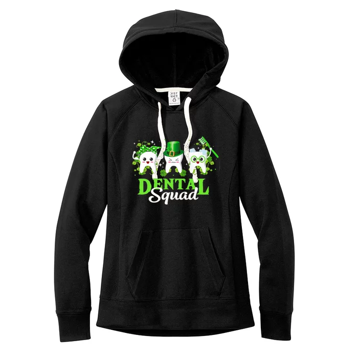 Leprechaun Dental Squad Dentist Shamrocks St Patricks Day Meaningful Gift Women's Fleece Hoodie