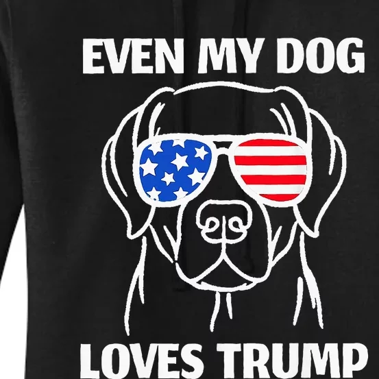 Labrador Dog Sunglasses Usa Flag Even My Dog Loves Trump Women's Pullover Hoodie