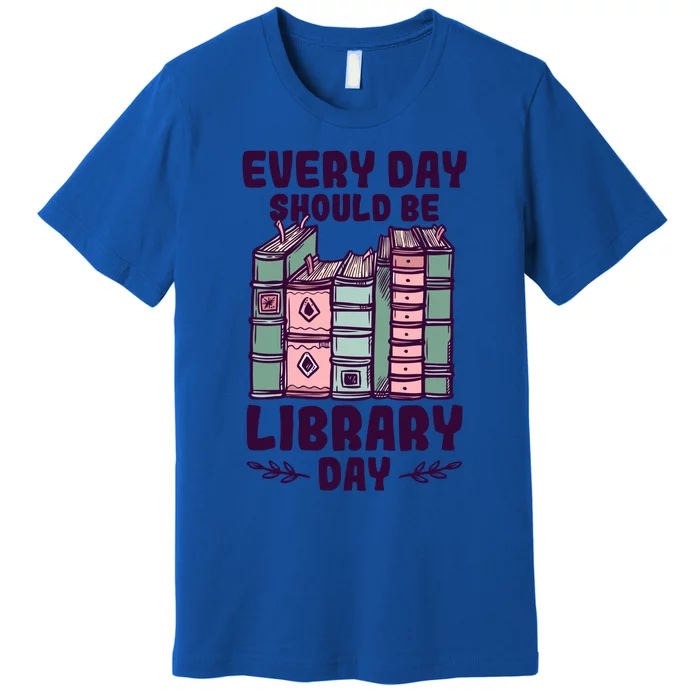 Library Day School Librarian Library Worker Great Gift Premium T-Shirt