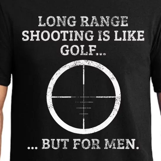 Long Distance Shooting Is Like Golf But Sniper Pajama Set