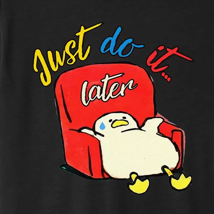 Lazy Duck Sit On The Sofa Do It Later ChromaSoft Performance T-Shirt