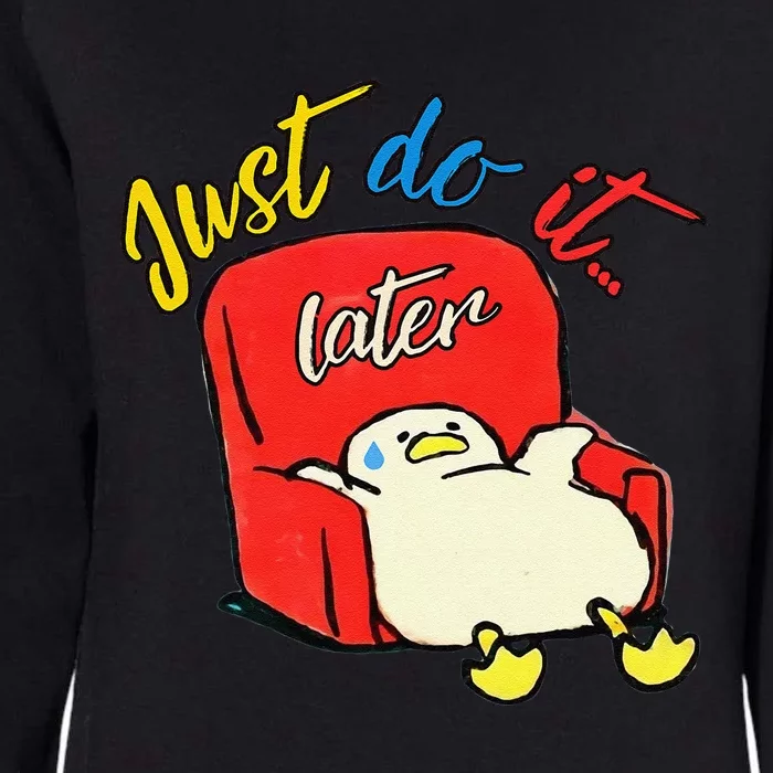 Lazy Duck Sit On The Sofa Do It Later Womens California Wash Sweatshirt