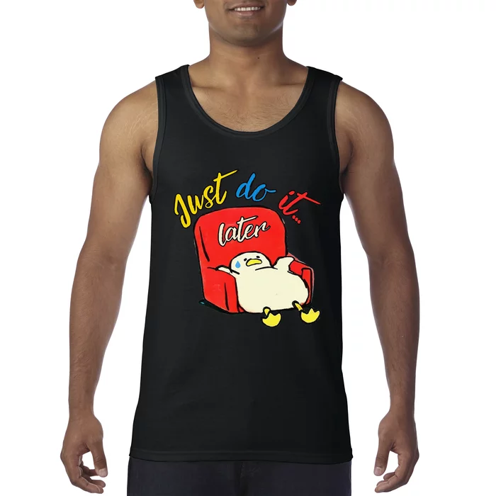 Lazy Duck Sit On The Sofa Do It Later Tank Top