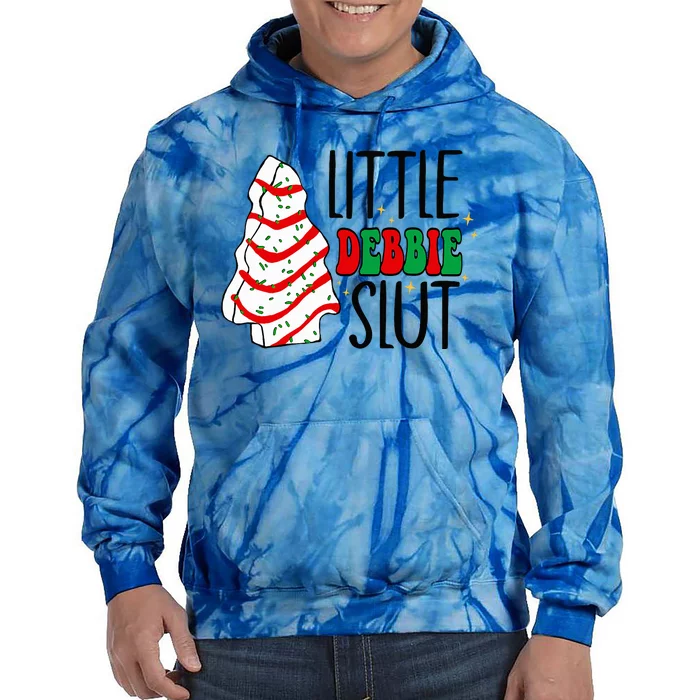 Littie Debbie Slut Funny Christmas Tree Cakes Xmas Tie Dye Hoodie