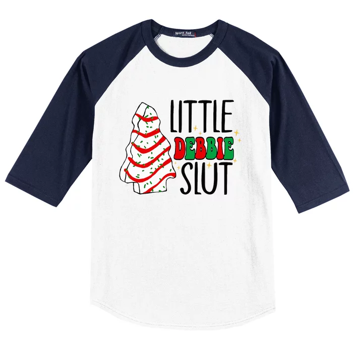 Littie Debbie Slut Funny Christmas Tree Cakes Xmas Baseball Sleeve Shirt