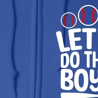 Let's Do This Baseball Mom Life Game Day Cheer Mom Gift Full Zip Hoodie