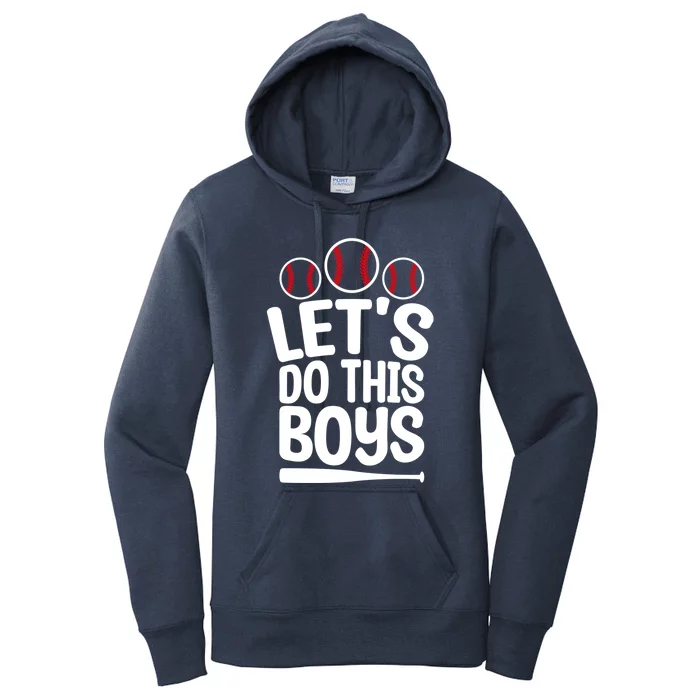 Let's Do This Baseball Mom Life Game Day Cheer Mom Gift Women's Pullover Hoodie