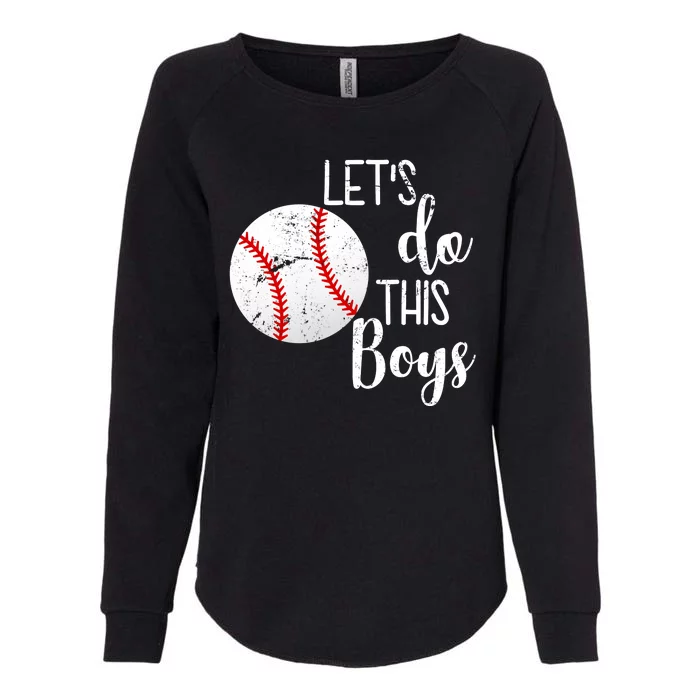 Let's Do This Boys Baseball Womens California Wash Sweatshirt