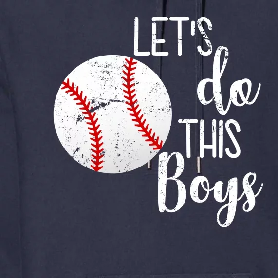 Let's Do This Boys Baseball Premium Hoodie