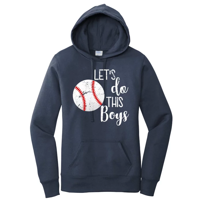 Let's Do This Boys Baseball Women's Pullover Hoodie