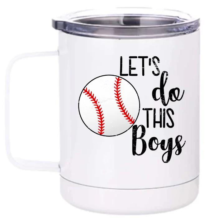 Let's Do This Boys Baseball Front & Back 12oz Stainless Steel Tumbler Cup