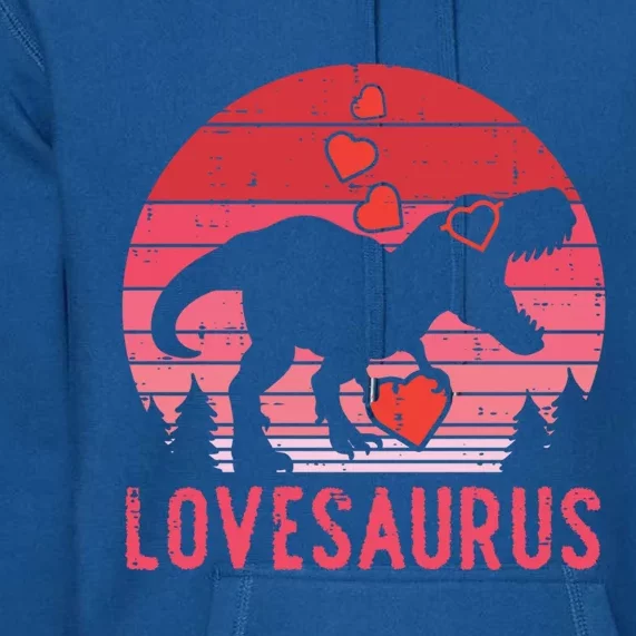 Lovesaurus Dino Trex Valentines Day Gift Premium Hoodie