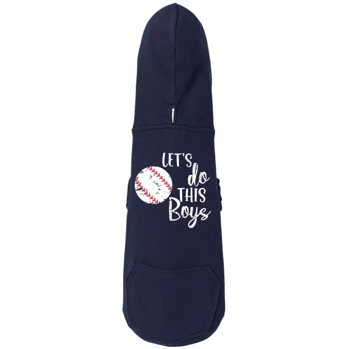 Lets Do This Boy Baseball Game Doggie 3-End Fleece Hoodie