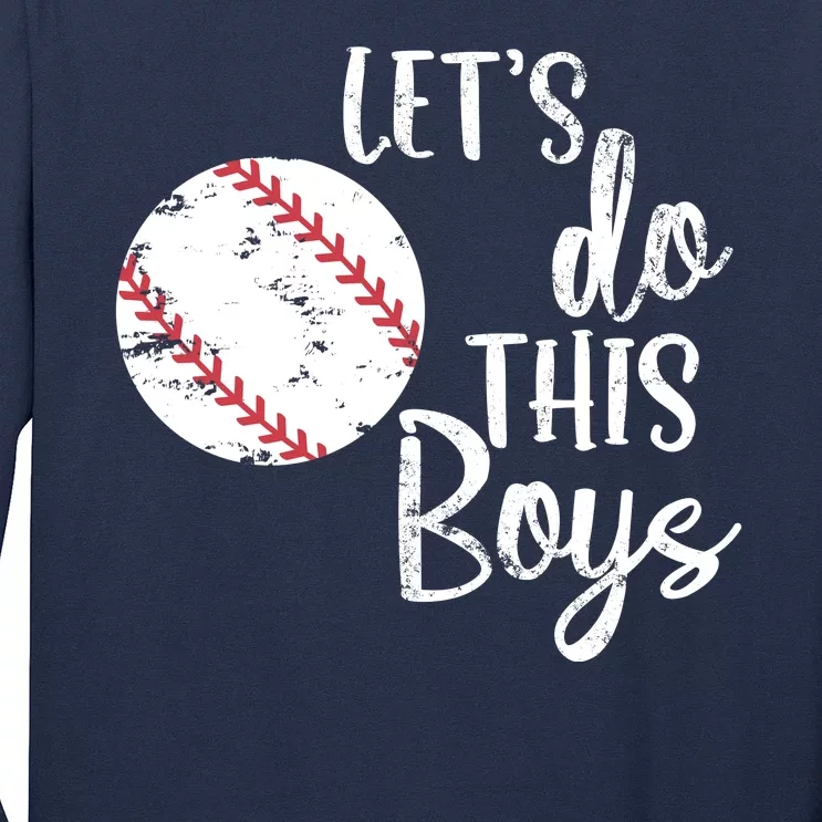 Lets Do This Boy Baseball Game Long Sleeve Shirt