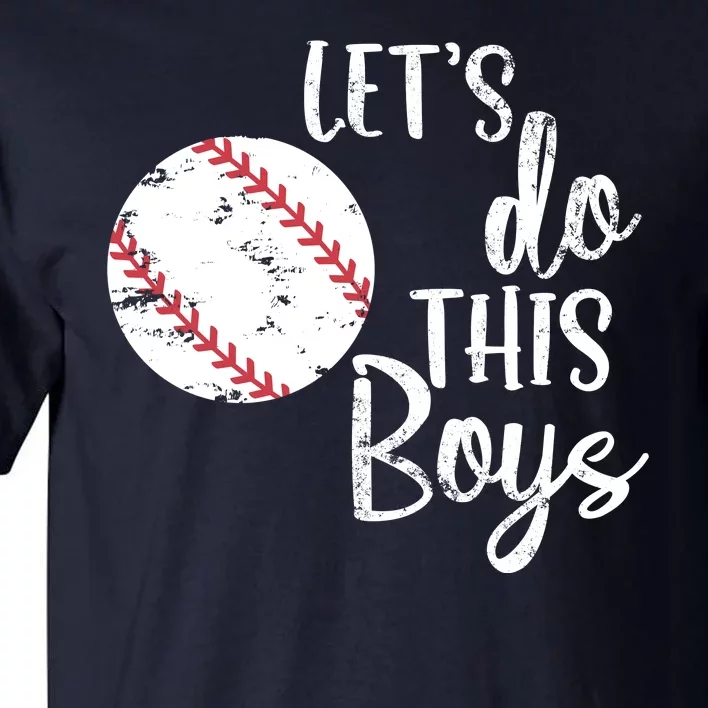 Lets Do This Boy Baseball Game Tall T-Shirt