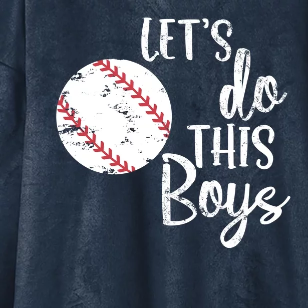 Lets Do This Boy Baseball Game Hooded Wearable Blanket