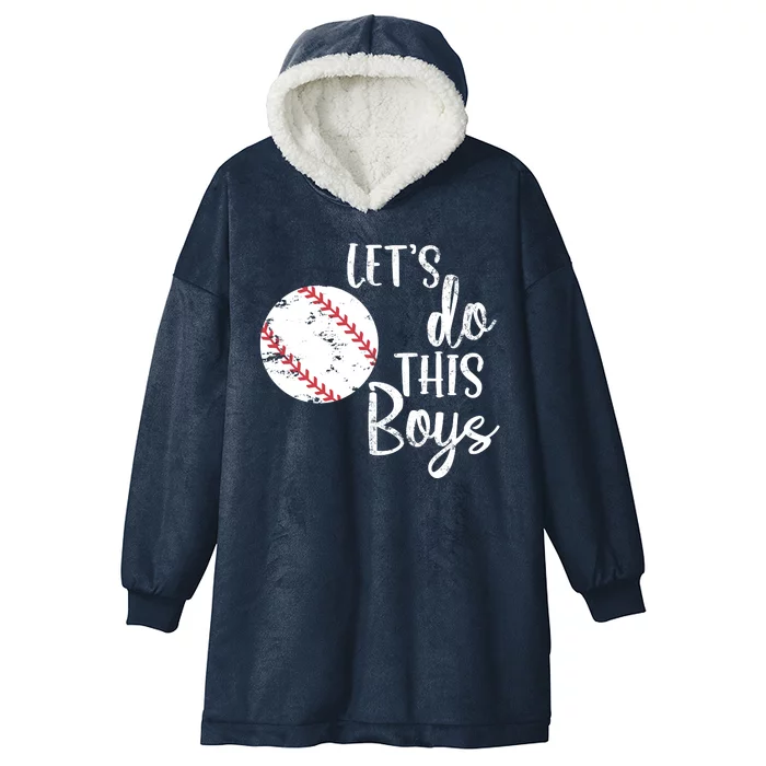 Lets Do This Boy Baseball Game Hooded Wearable Blanket