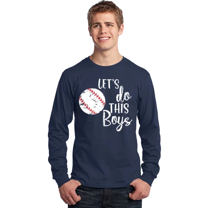 Lets Do This Boy Baseball Game Tall Long Sleeve T-Shirt