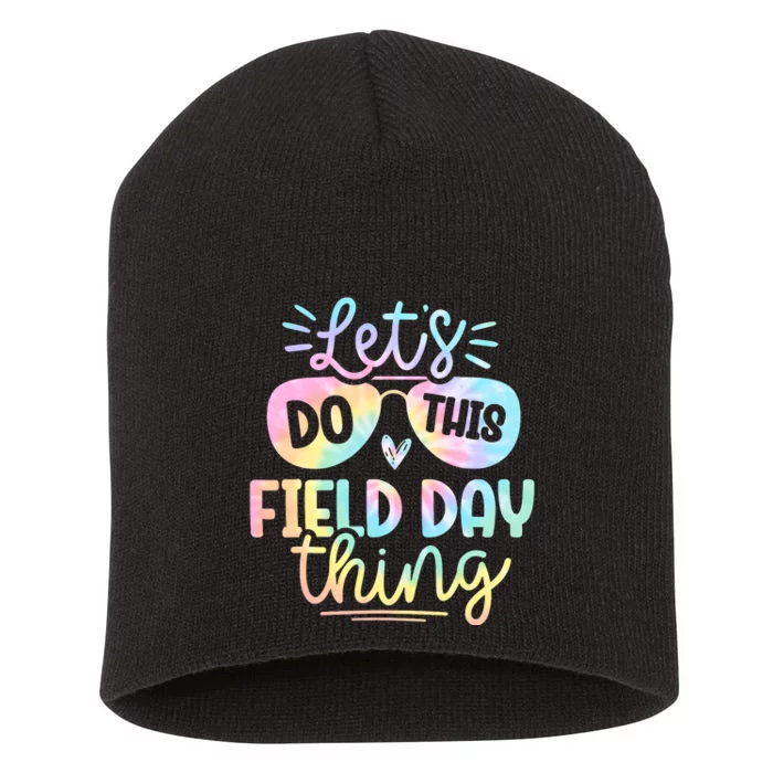 Lets Do This Field Day Thing Tie Dye Short Acrylic Beanie