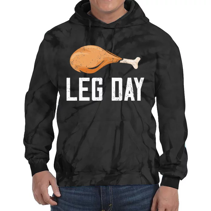 Leg Day Thanksgiving Tie Dye Hoodie