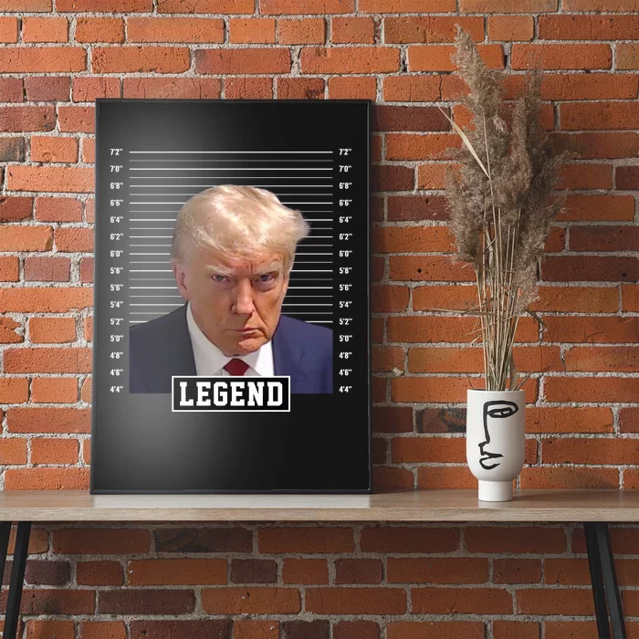 Legend Donald Trump Mugshot Pro Trump Poster