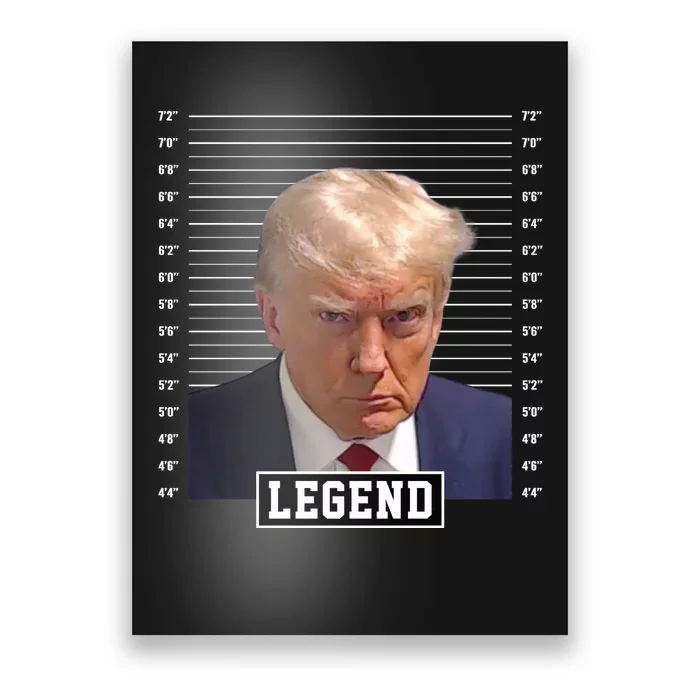 Legend Donald Trump Mugshot Pro Trump Poster