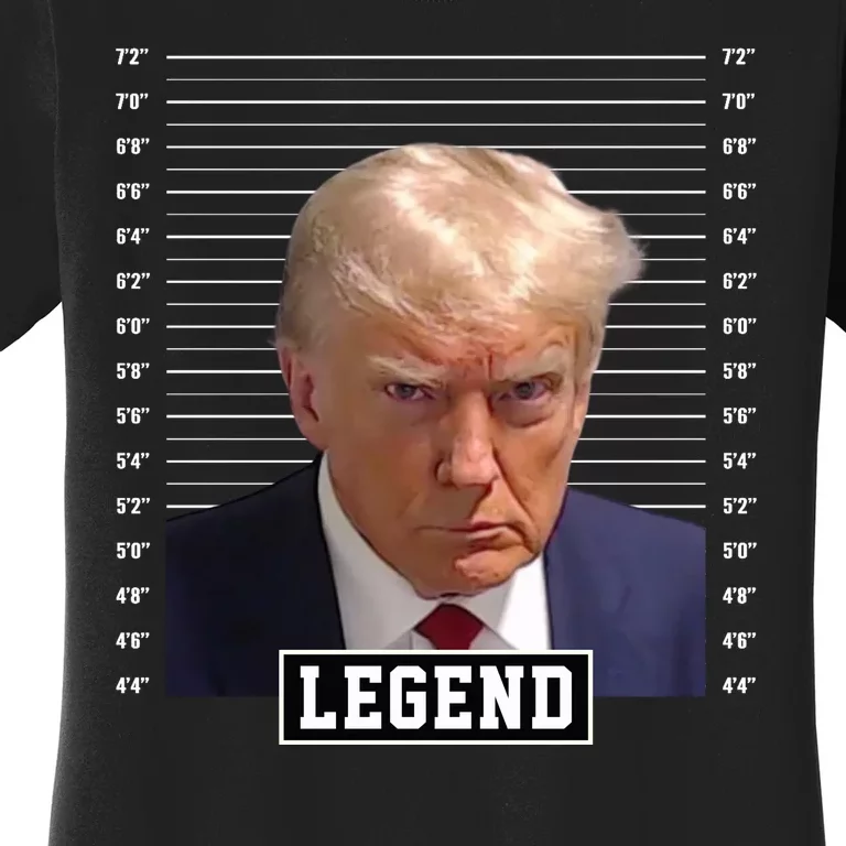 Legend Donald Trump Mugshot Pro Trump Women's T-Shirt