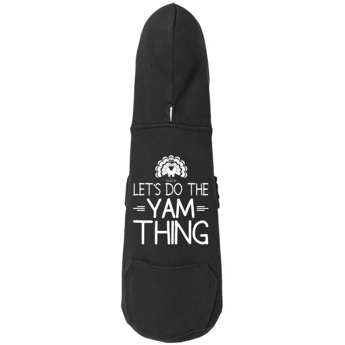 Let’s Do The Yam Thing Doggie 3-End Fleece Hoodie