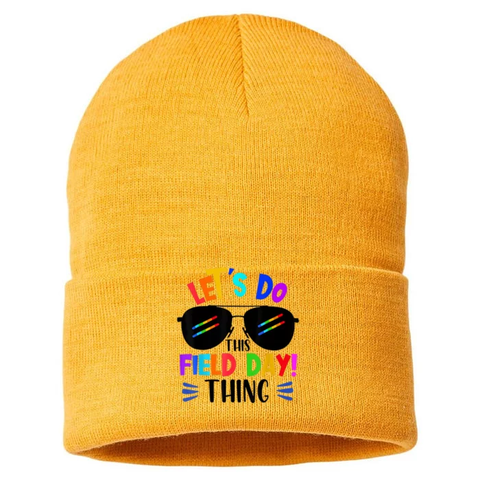 Lets Do This Field Day Thing Colors Quote Sunglasses Sustainable Knit Beanie