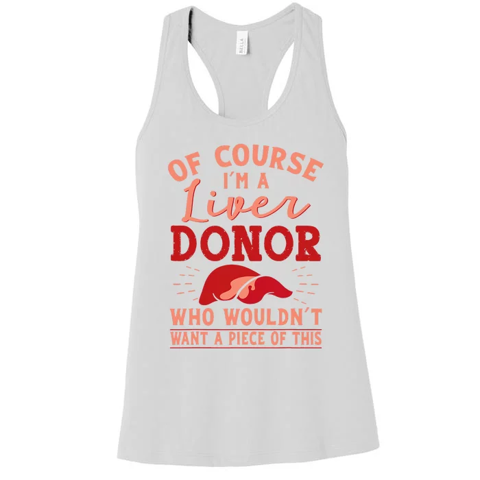 Liver Donor Transplant Survivor Recipient Recovery Women's Racerback Tank