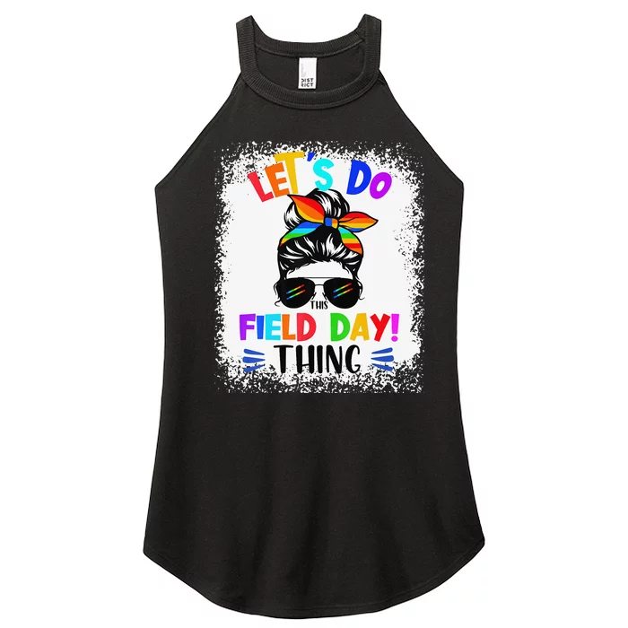 Let's Do This Field Day Thing Messy Bun School Field Day Women’s Perfect Tri Rocker Tank