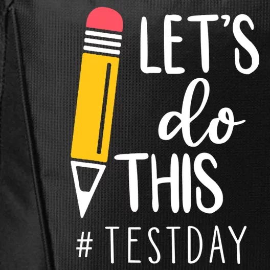 Let's Do This Test Day Pencil City Backpack