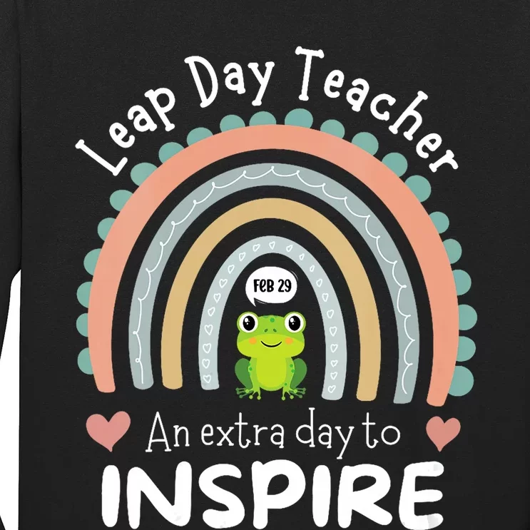 Leap Day Teacher Teaching Feb February 29th Educator Long Sleeve Shirt