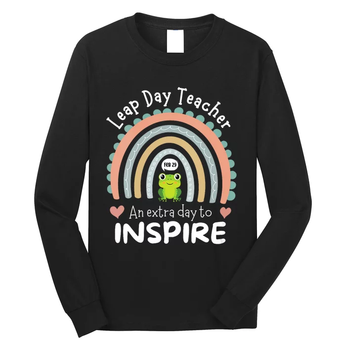 Leap Day Teacher Teaching Feb February 29th Educator Long Sleeve Shirt