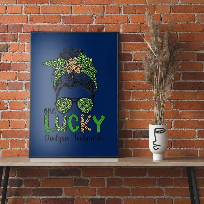 Lucky Dialysis Technician St. Patrick's Day Dialysis Tech Poster