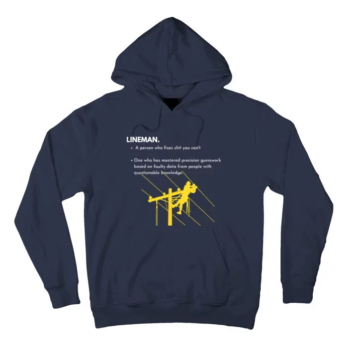 Lineman Definition With Pole Climber For Linemen Sarcastic Tall Hoodie