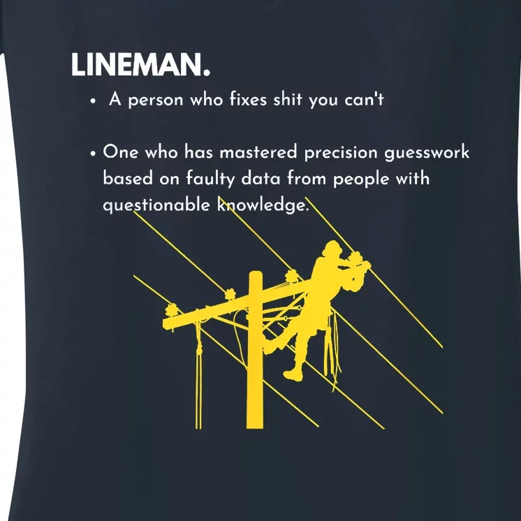 Lineman Definition With Pole Climber For Linemen Sarcastic Women's V-Neck T-Shirt