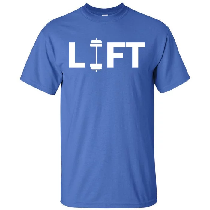 Lift Deadlifting Weightlifting Weightlift Weightlifter Gift Tall T-Shirt