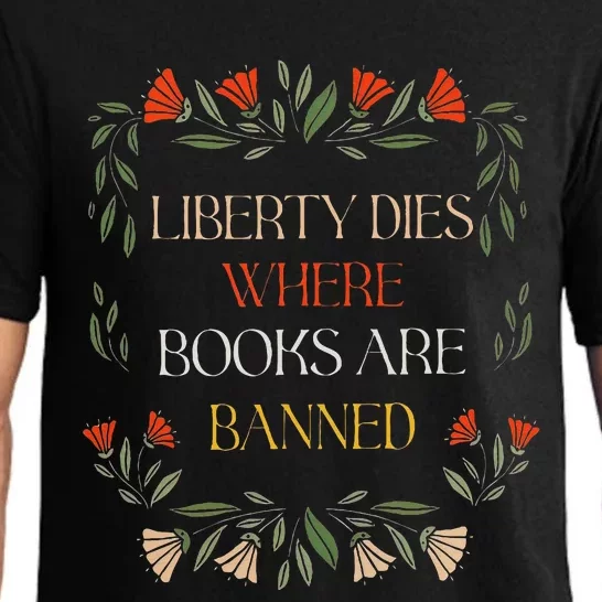 Liberty Dies Where Books Are Banned Books Lover Pajama Set