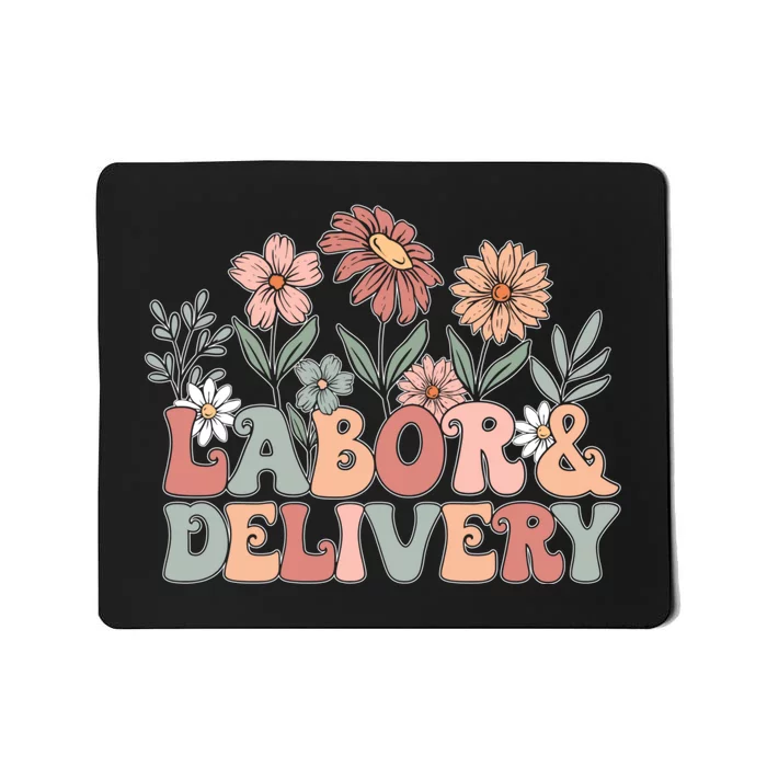 Labor Delivery Wildflowers Labor And Delivery Nurse Mousepad