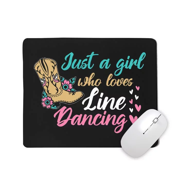 Line Dancing Western Just A Girl Who Loves Line Dancing Mousepad