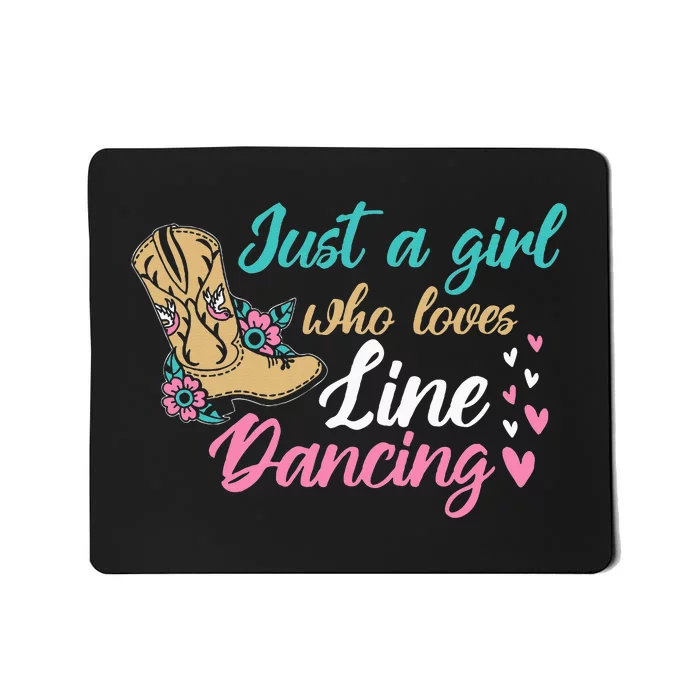 Line Dancing Western Just A Girl Who Loves Line Dancing Mousepad