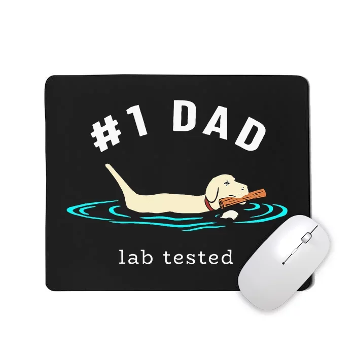 Lab Dad Yellow Labrador Retriever 1 Dad Lab Tested Mousepad