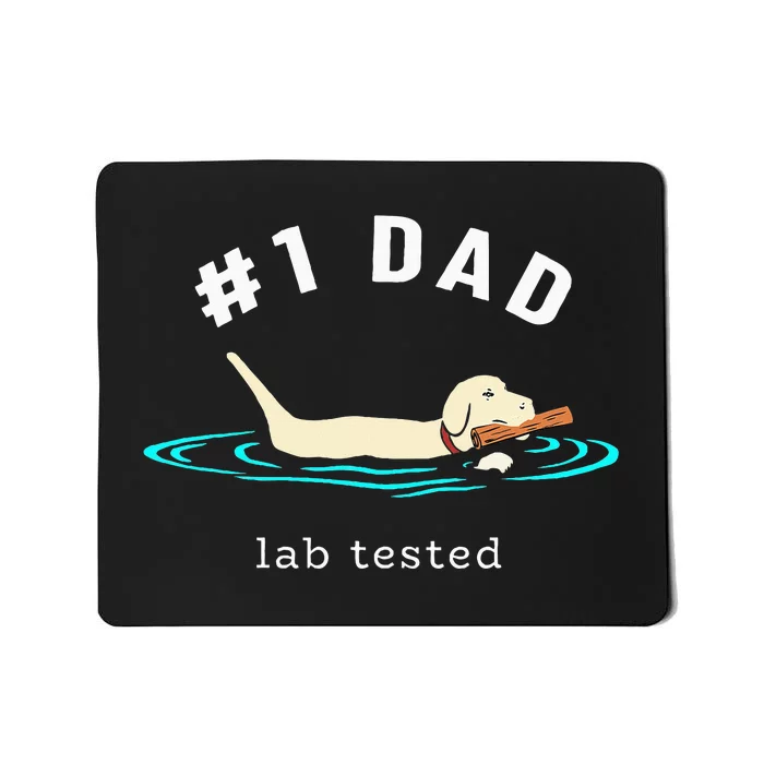 Lab Dad Yellow Labrador Retriever 1 Dad Lab Tested Mousepad