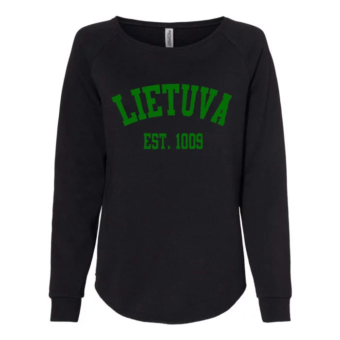 Lietuva Est 1009 Lietuva Got Game By Lithuania Strong Womens California Wash Sweatshirt