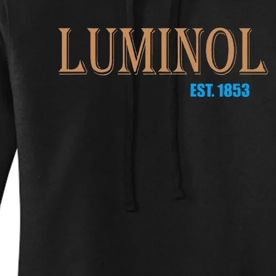 Luminol Est 1853 Crime Scene True Crime Women's Pullover Hoodie